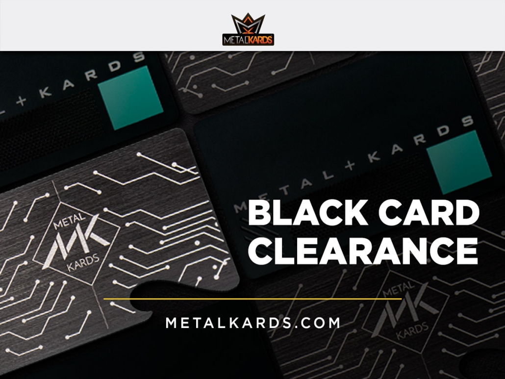 Black Card Clearance