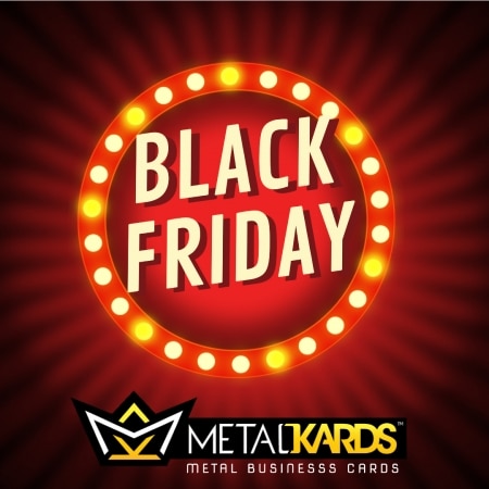 Metal Kards Black Friday