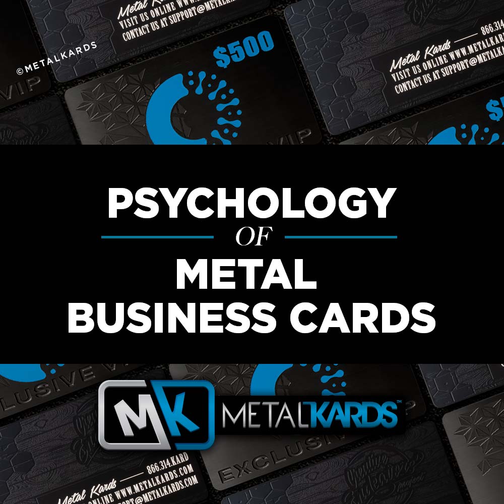 Psychology Of Metal Business Cards