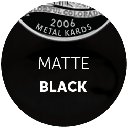 E Matte Black Metal Card Finish 1 1